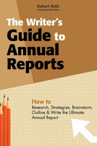 Cover of The Writer's Guide to Annual Reports