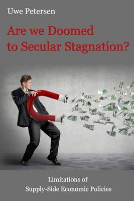 Book cover for Are we Doomed to Secular Stagnation?