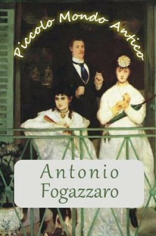 Cover of Piccolo Mondo Antico (Edizione Italiana)