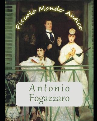 Book cover for Piccolo Mondo Antico (Edizione Italiana)