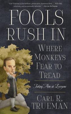 Book cover for Fools Rush in Where Monkeys Fear to Tread