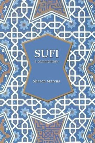 Cover of Sufi: A Commentary