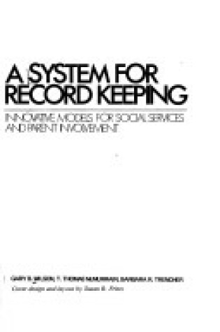 Cover of A System for Record Keeping