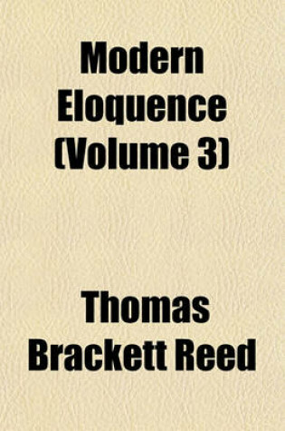 Cover of Modern Eloquence (Volume 3); After-Dinner Speeches