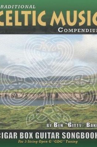 Cover of Traditional Celtic Music Compendium Cigar Box Guitar Songbook