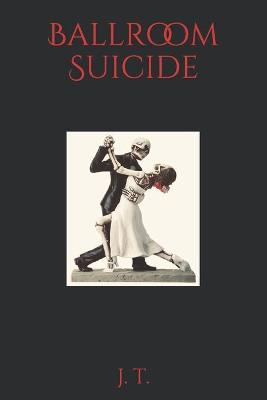 Book cover for Ballroom Suicide