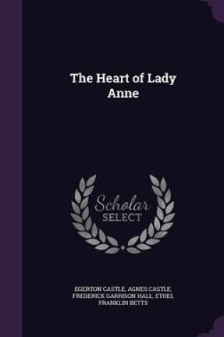 Cover of The Heart of Lady Anne