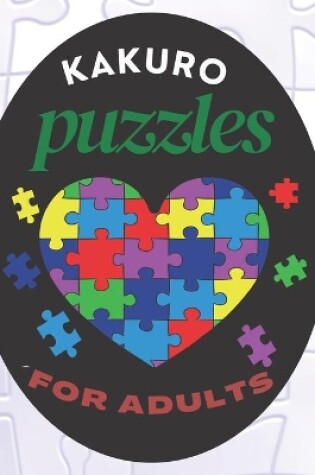 Cover of Kakuro Puzzles for Adults