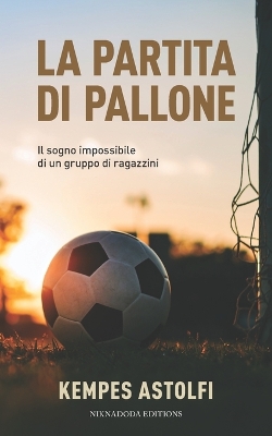 Book cover for La Partita di Pallone