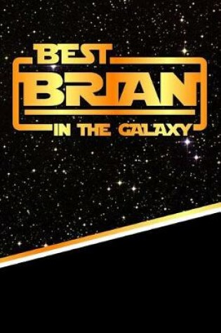 Cover of Best Brian in the Galaxy