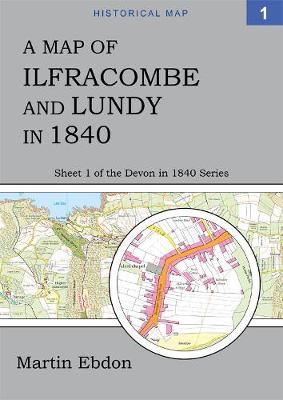 Cover of A Map of Ilfracombe and Lundy in 1840