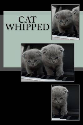 Book cover for Cat Whipped