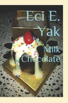 Book cover for Milk Chocolate