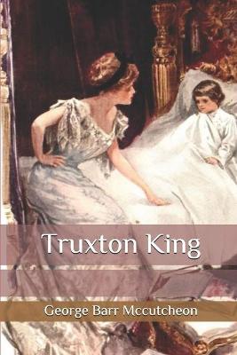 Book cover for Truxton King Illustrated