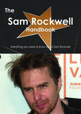 Book cover for The Sam Rockwell Handbook - Everything You Need to Know about Sam Rockwell