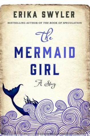 Cover of The Mermaid Girl