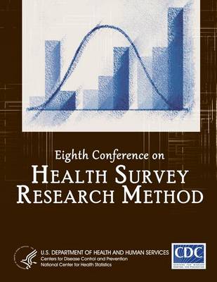 Book cover for Eight Conference on Health Survey Research Methods