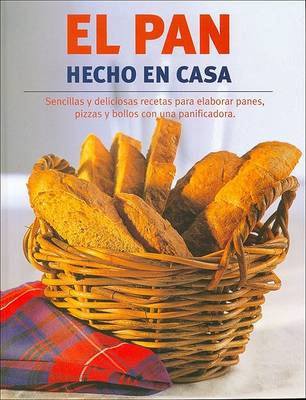 Book cover for El Pan Hecho En Casa