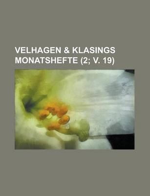 Book cover for Velhagen & Klasings Monatshefte (2; V. 19 )