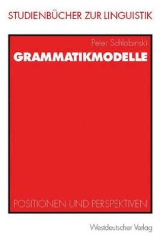 Cover of Grammatikmodelle