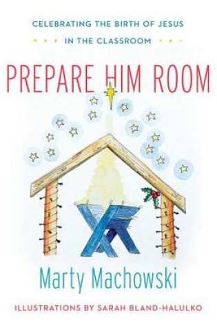 Cover of Prepare Him Room Curriculum Package