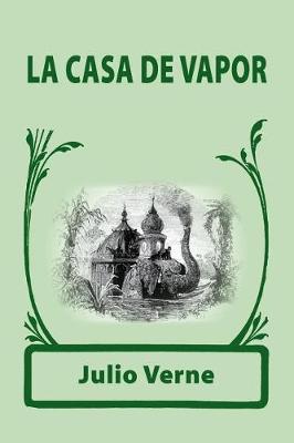 Book cover for La Casa de Vapor