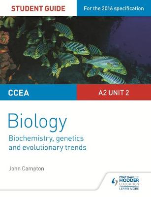 Book cover for CCEA A2 Unit 2 Biology Student Guide: Biochemistry, Genetics and Evolutionary Trends