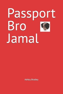 Book cover for Passport Bro Jamal
