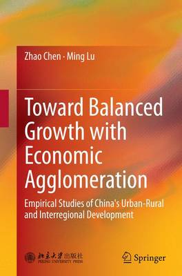 Book cover for Toward Balanced Growth with Economic Agglomeration