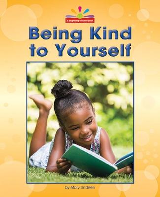 Book cover for Being Kind to Yourself
