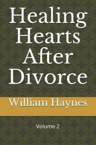 Cover of Healing Hearts After Divorce