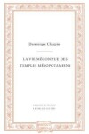 Book cover for La Vie Meconnue Des Temples Mesopotamiens