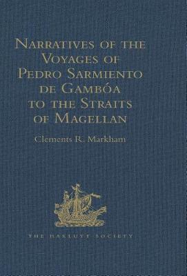 Cover of Narratives of the Voyages of Pedro Sarmiento de Gamboa to the Straits of Magellan