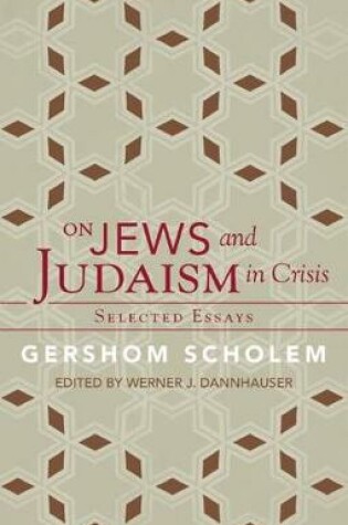 Cover of On Jews and Judaism in Crisis