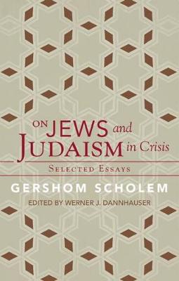 Book cover for On Jews and Judaism in Crisis