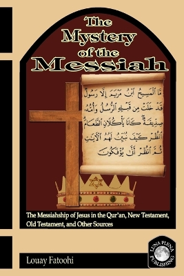 Book cover for The Mystery of the Messiah