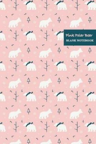 Cover of Pink Polar Bear