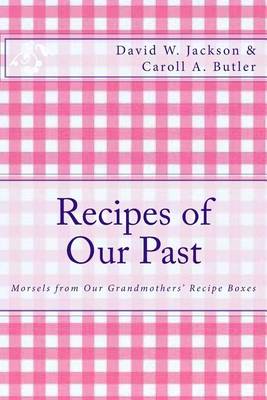 Book cover for Recipes of Our Past