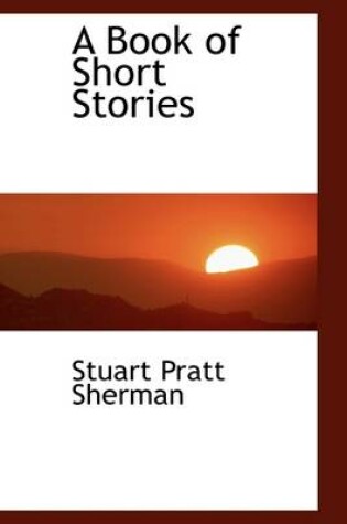 Cover of A Book of Short Stories