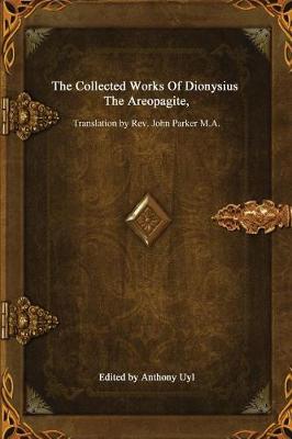 Book cover for The Collected Works of Dionysius the Areopagite