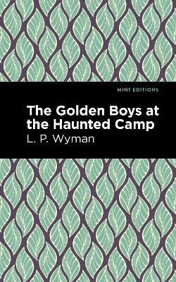 Book cover for The Golden Boys at the Haunted Camp
