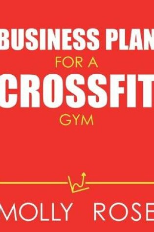 Cover of Business Plan For A Crossfit Gym