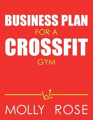 Book cover for Business Plan For A Crossfit Gym