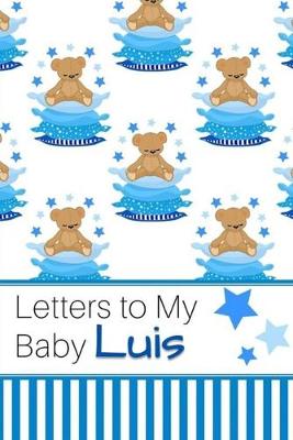 Book cover for Letters to My Baby Luis