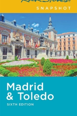 Cover of Rick Steves Snapshot Madrid & Toledo (Sixth Edition)