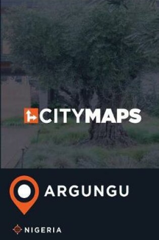 Cover of City Maps Argungu Nigeria