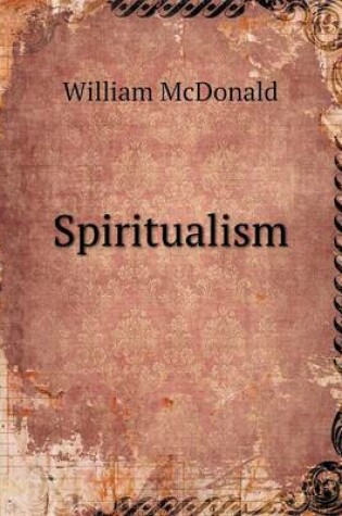 Cover of Spiritualism