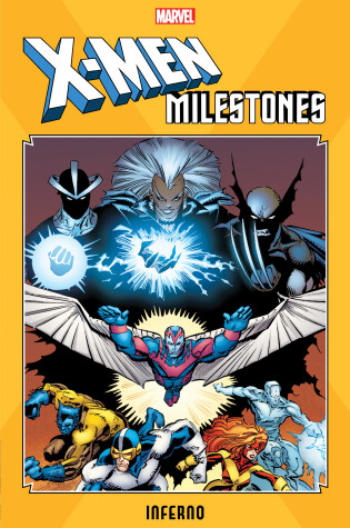 Cover of X-men Milestones: Inferno