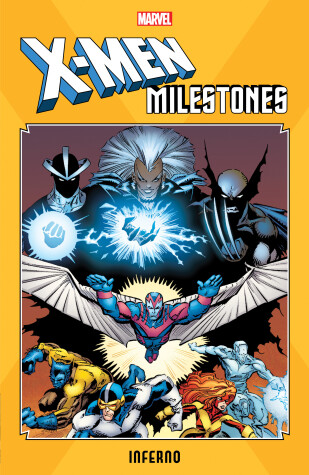 Book cover for X-men Milestones: Inferno