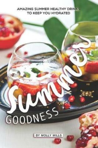 Cover of Summer Goodness